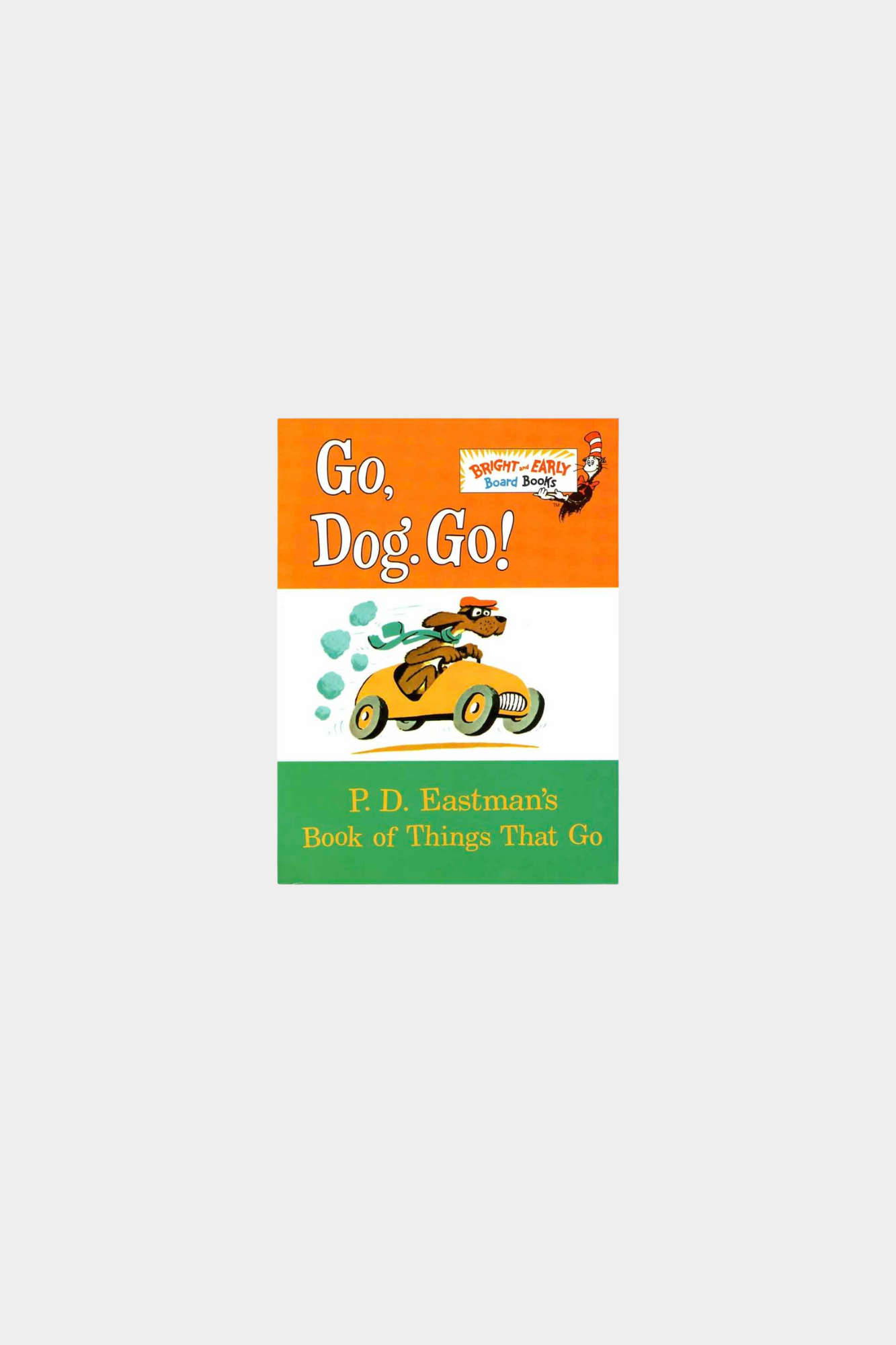 Go,Dog. Go!