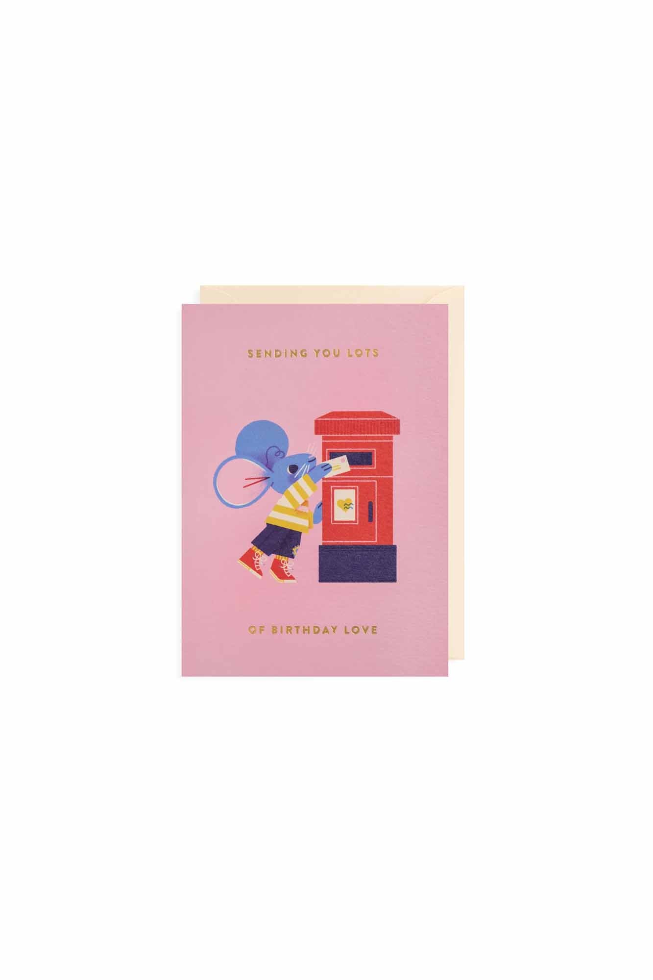 Sending You Lots of Birthday Love Greeting Card