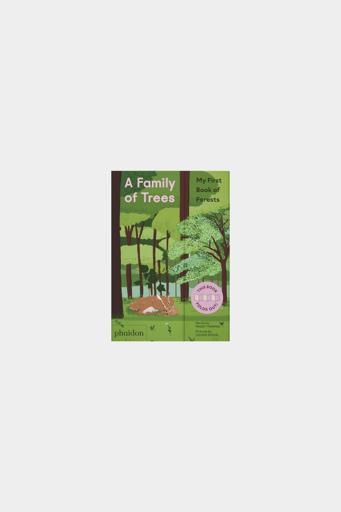 A Family of Trees: My First Book of Forests