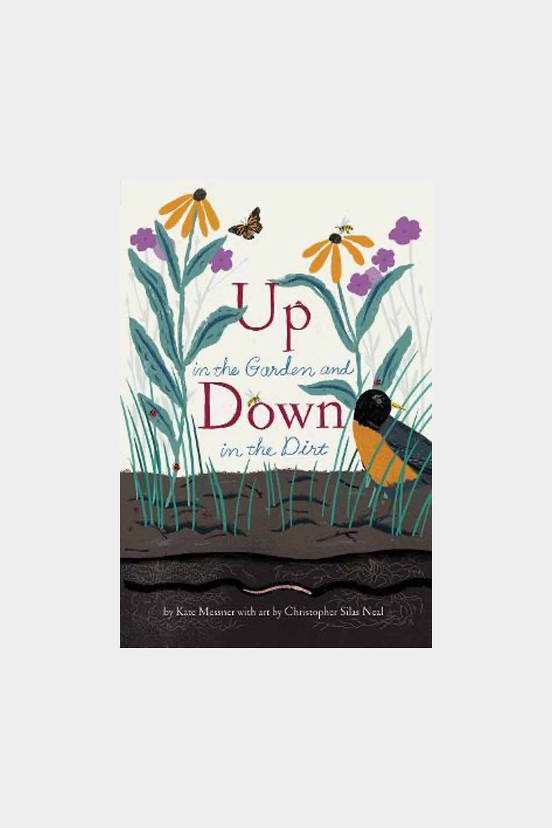 Up In The Garden and Down In The Dirt Book - Paperback
