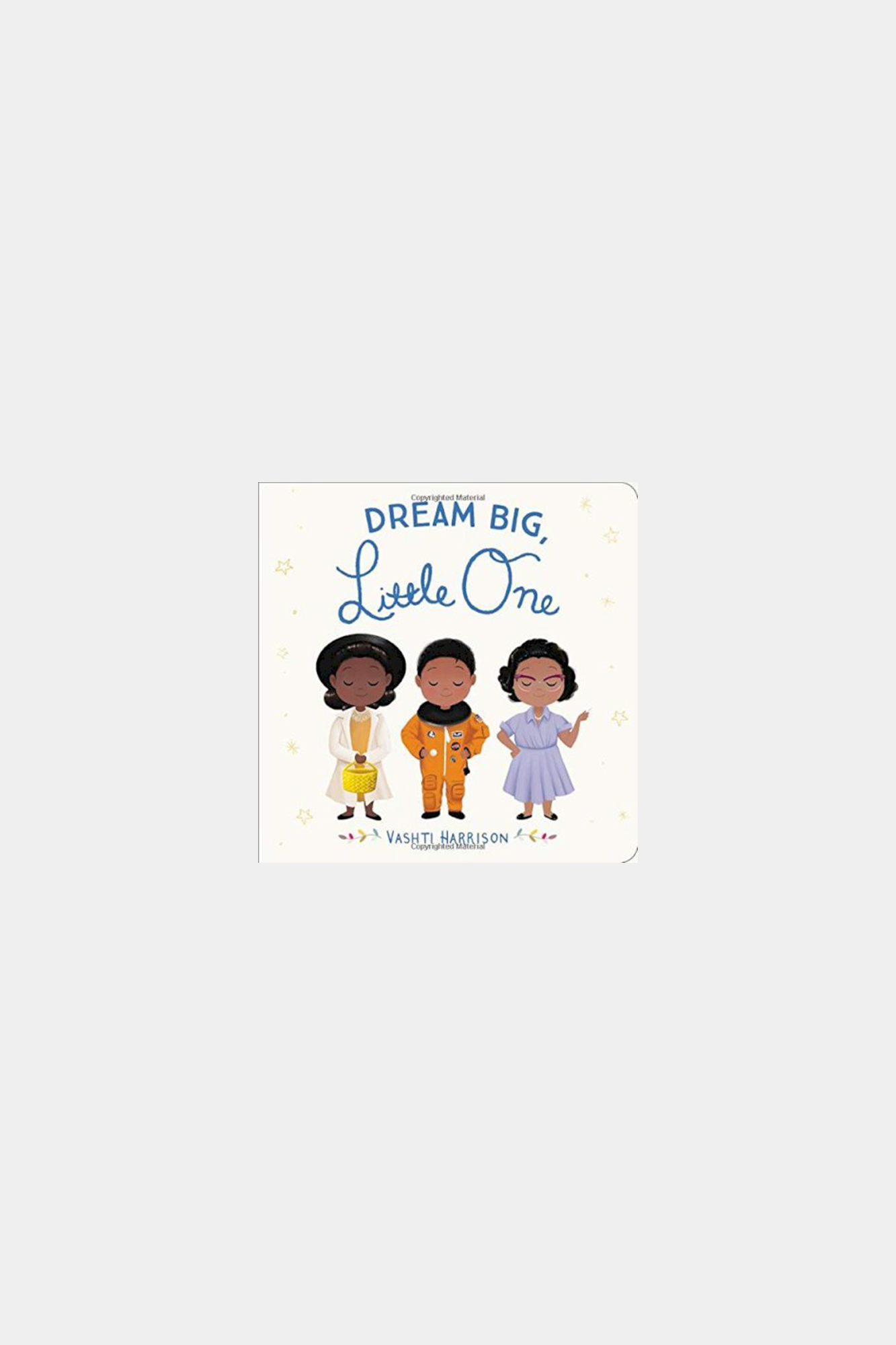 Dream Big, Little One