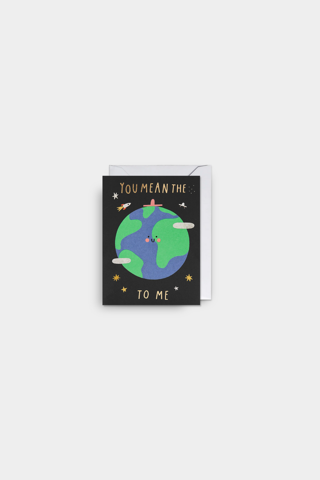 You Mean The World To Me Mini Card