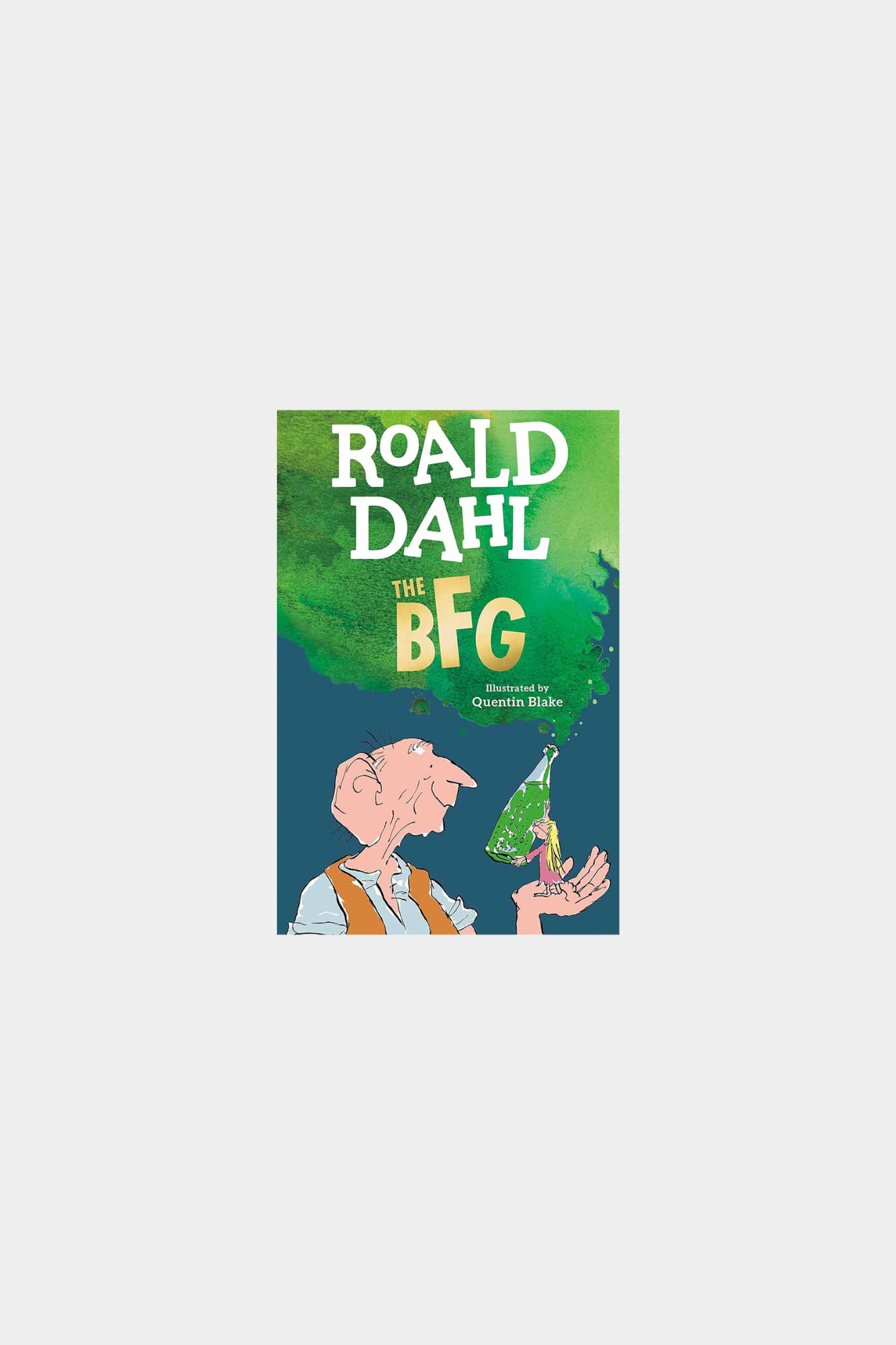 The BFG - Roald Dahl