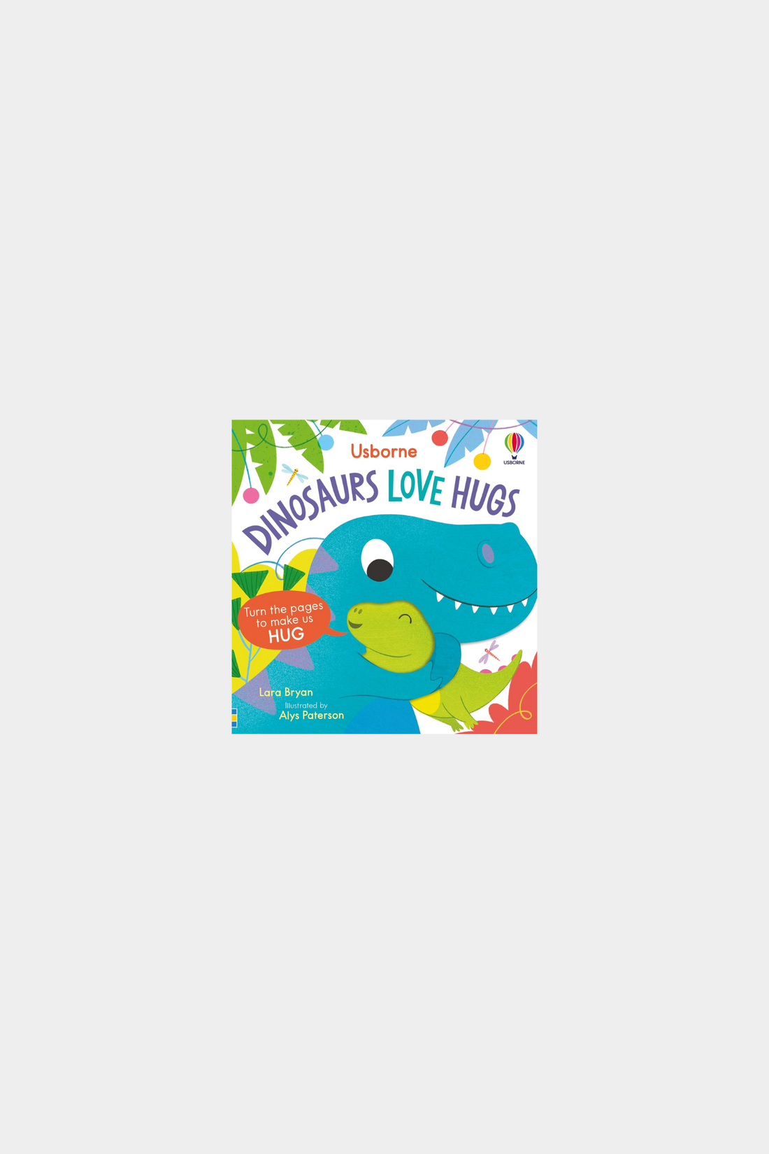 Dinosaurs Love Hugs