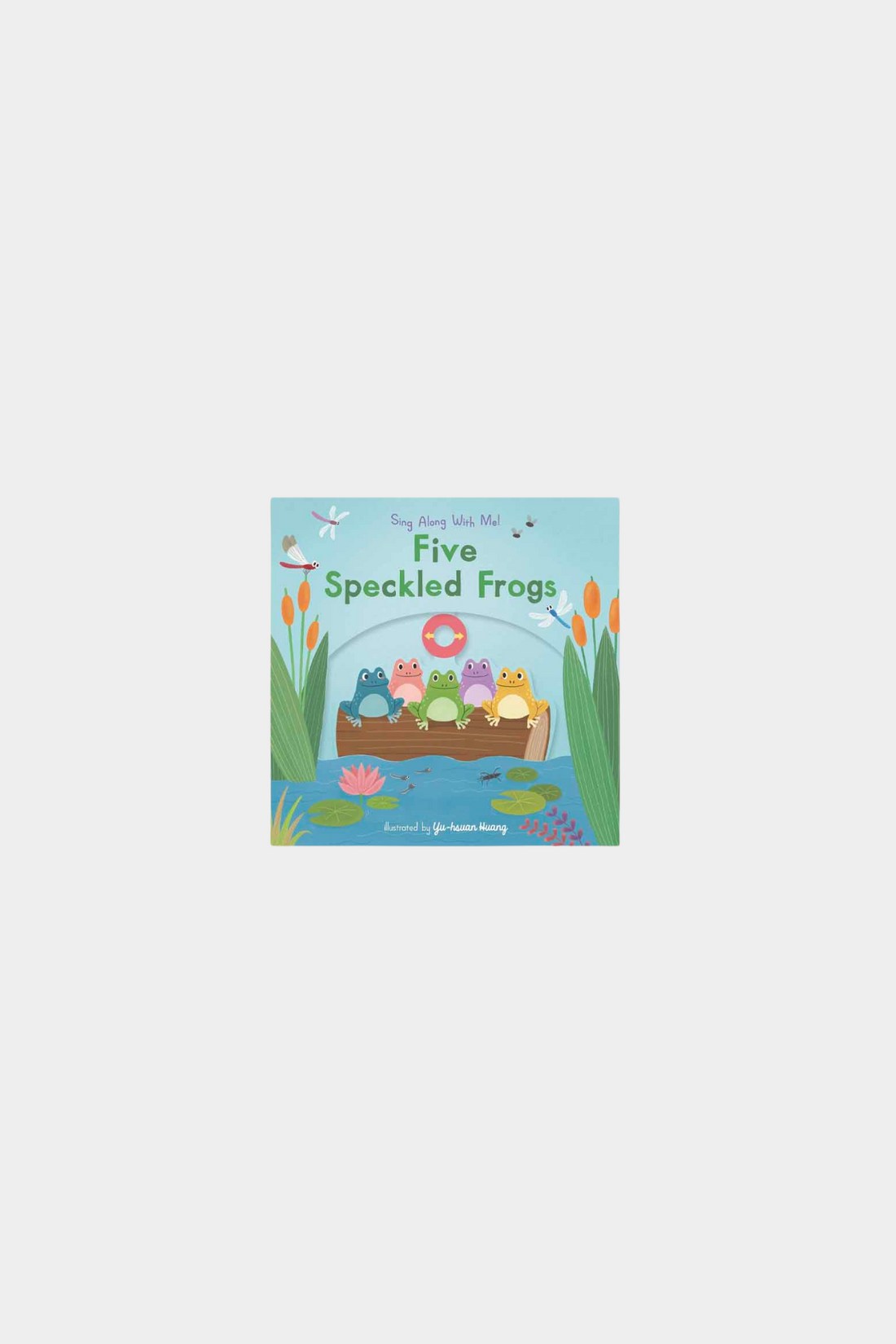 Five Speckled Frogs : Sing Along With Me!