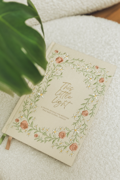 This Little Light: A Prayer Journal for Mothers