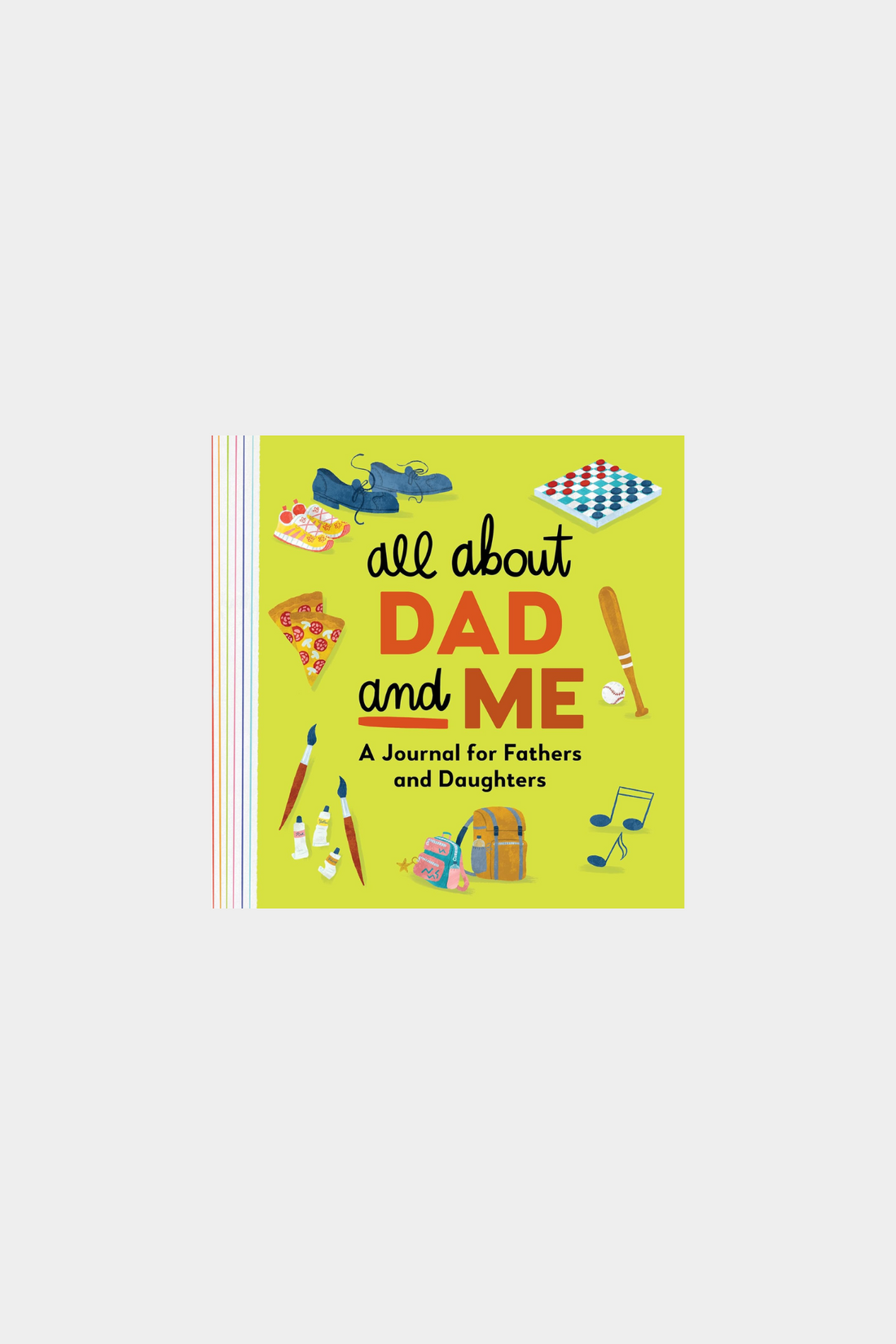 All About Dad &amp; Me: A Journal For Fathers and Daughters