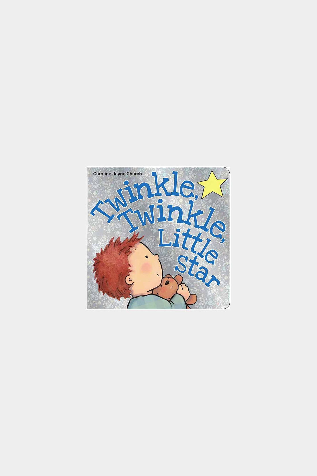 Twinkle, Twinkle, Little Star - Board Book