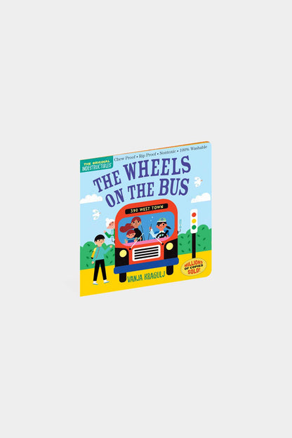 Indestructibles: The Wheels on the Bus - Paperback