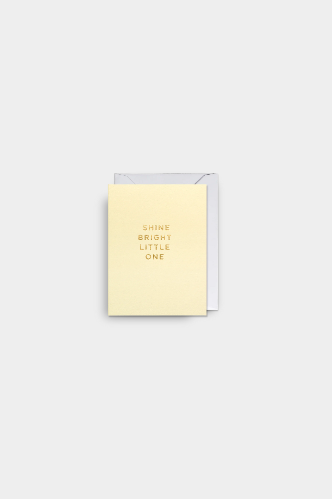 Shine Bright Little One Mini Card