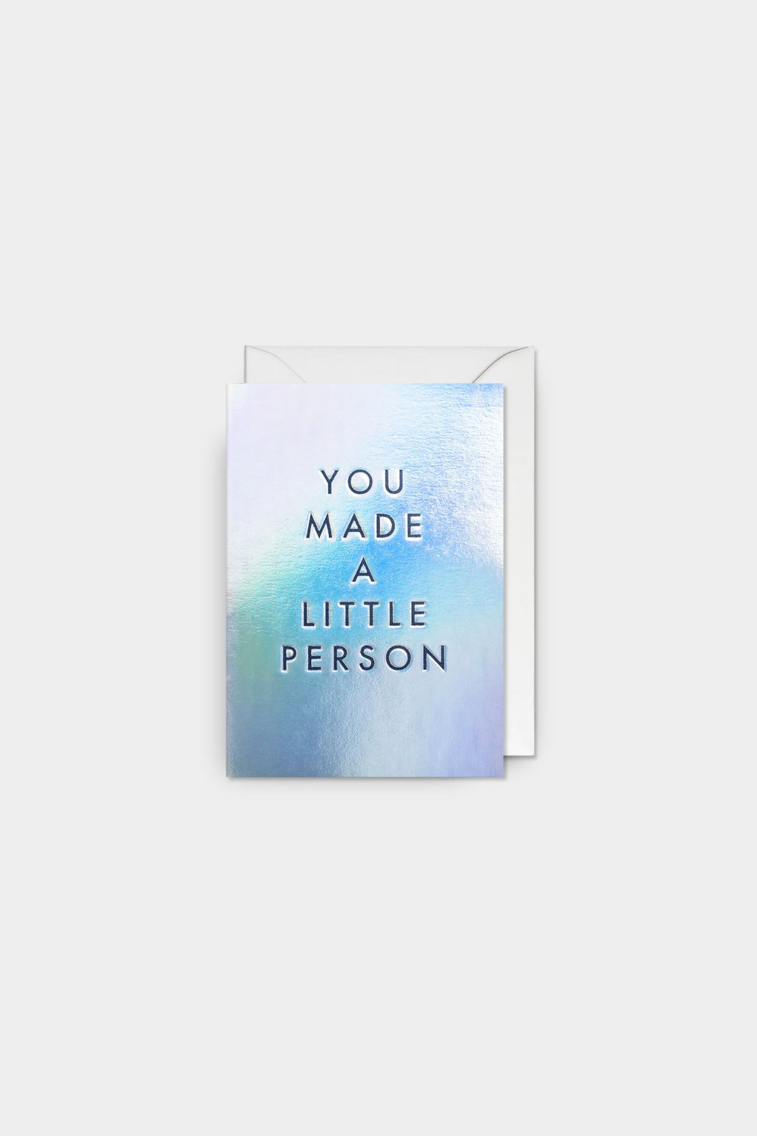You Made a Little Person New Baby Greeting Card