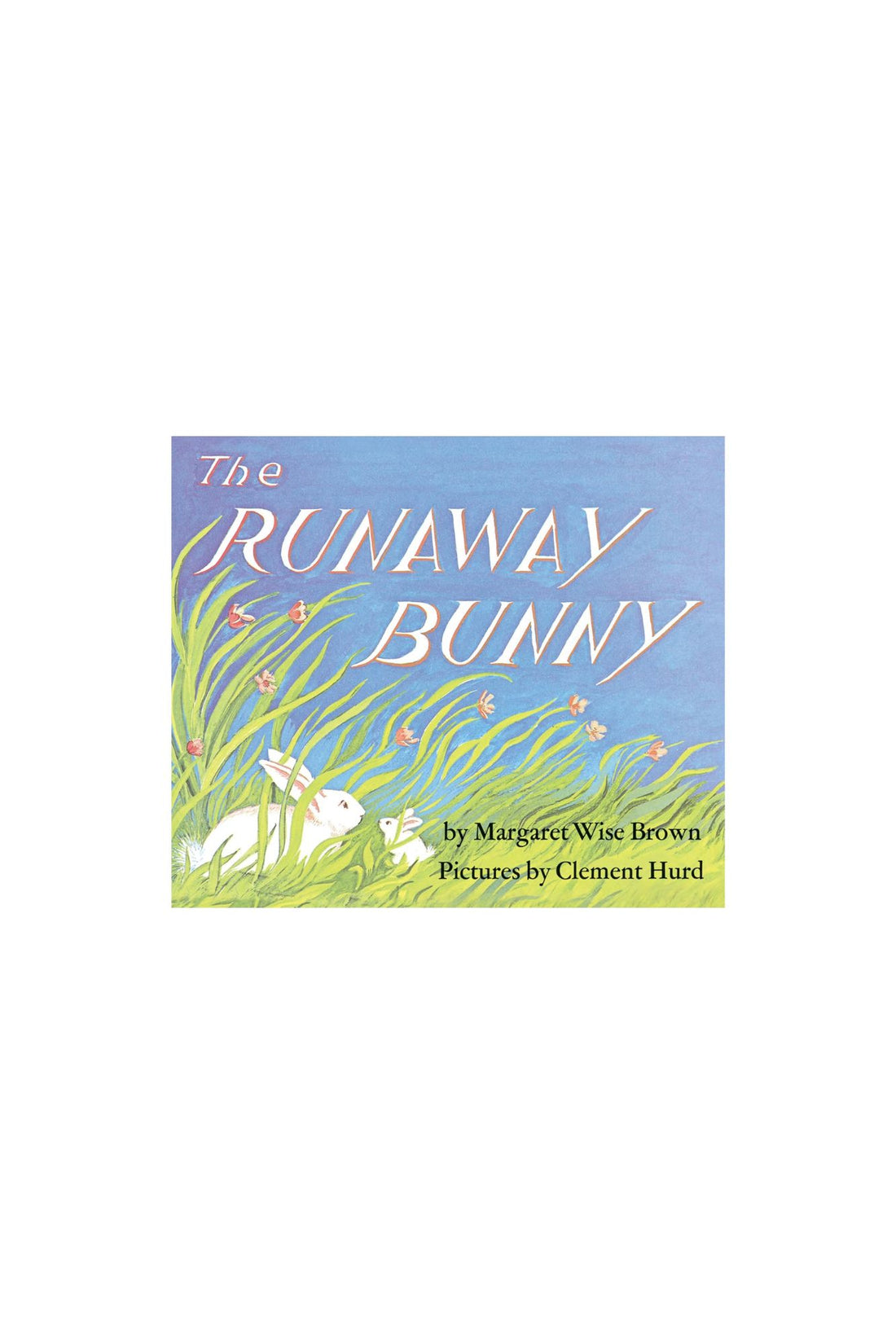 Runaway Bunny