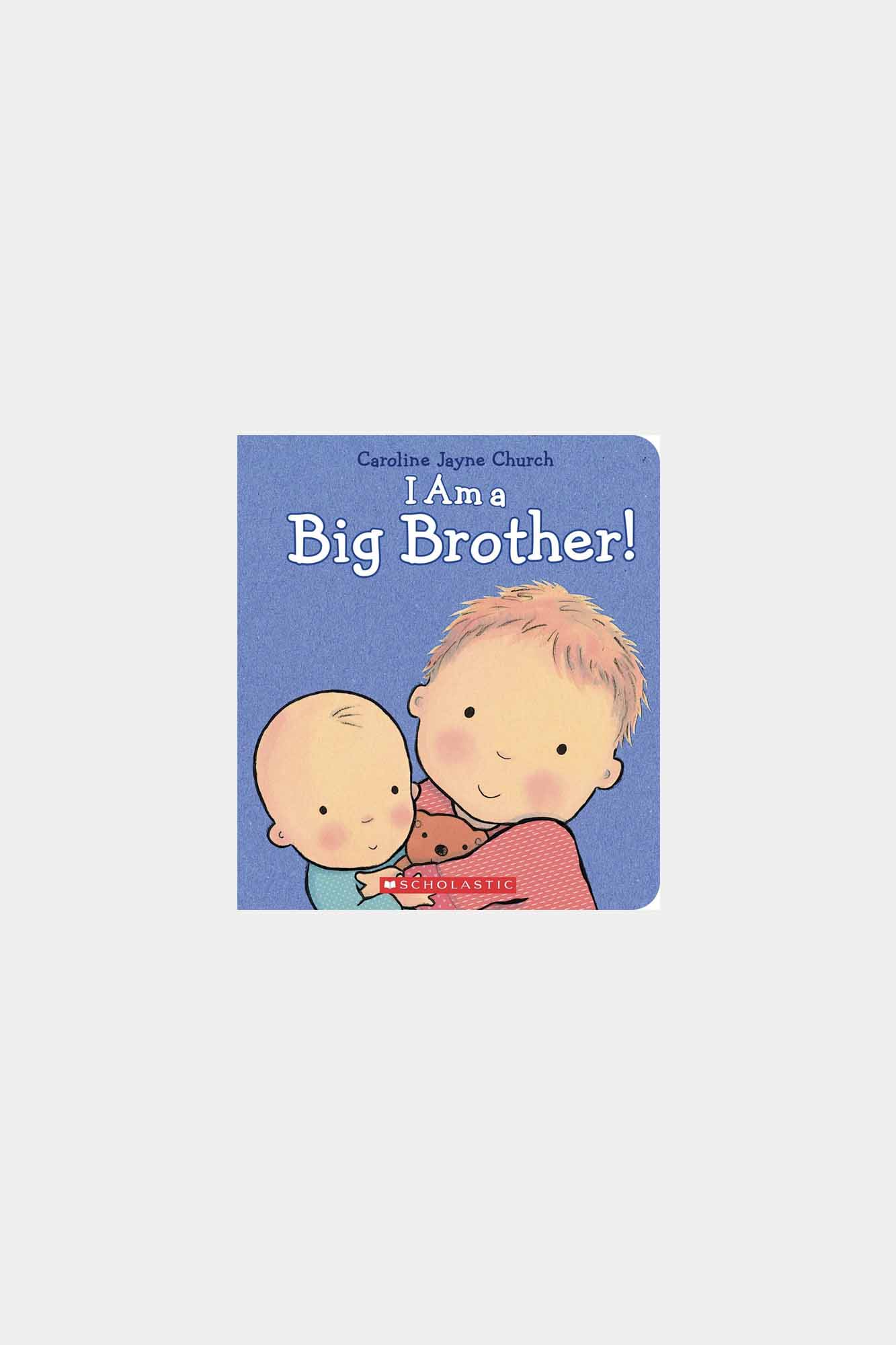 I Am A Big Brother