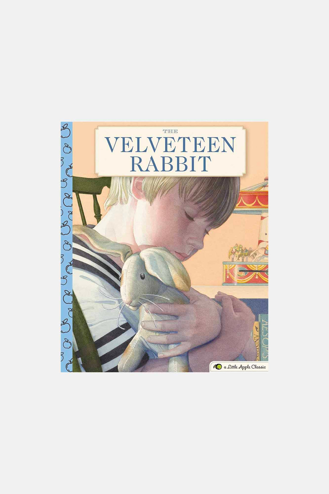 The Velveteen Rabbit - A Little Apple Classic
